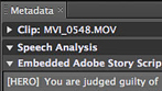 Integrated metadata for faster post-production Integrated metadata for faster post-production