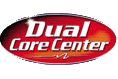 Dual Core Center