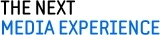 THE NEXT MEDIA EXPERIENCE