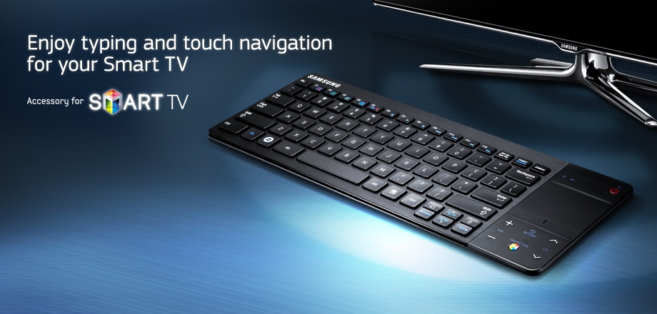 Enjoy typing and touch navigation for your Smart TV