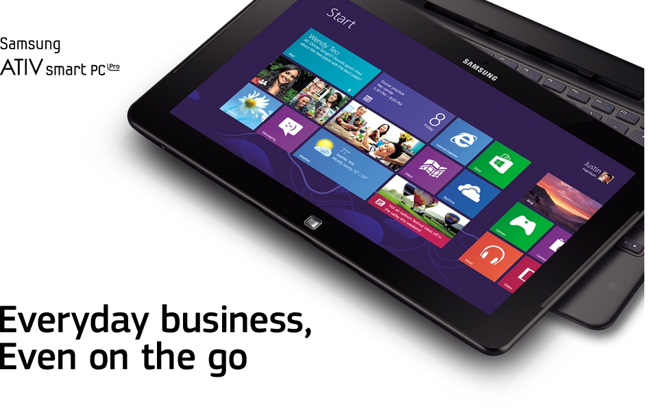 Samsung ATIV smart PCpro Everyday business, Even on the go