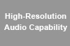 High-Resolution Audio Capability