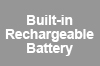 Built-in Rechargeable Battery