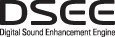 DSSE: Digital Sound Enhancement Engine