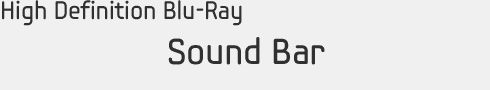 High Definition Blu-Ray Sound Bar