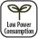 Low Power Consumption