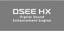 DSEE HX Digital Sound Enhancement Engine