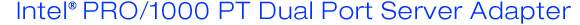 Intel® PRO/1000 PT Dual Port Server Adapter