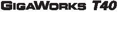 GigaWorks T40