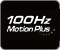 100Hz Motion Plus
