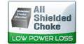 All Shielded Choke