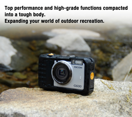 Top performance and high-grade functions compacted into a tough body. Expanding your world of outdoor recreation. 