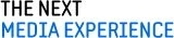 THE NEXT MEDIA EXPERIENCE