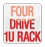 4 Drive 1U Rack