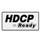 HDCP Ready