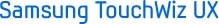 Samsung TouchWiz UX