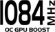 1084 MHz Boost Clock