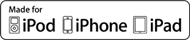 Certified for: Made for iPod iPhone iPad