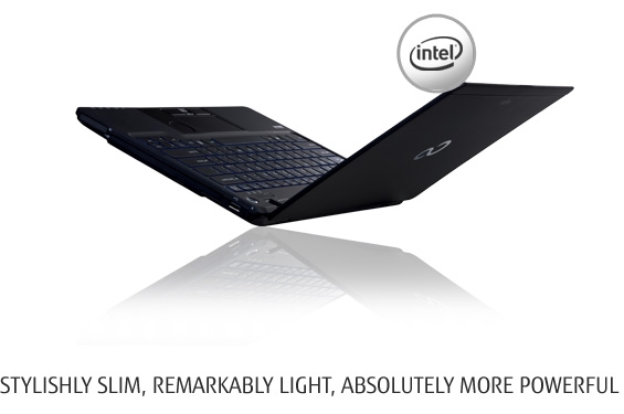 Stylishly Slim, Remarkably Light, Absolutely MORE Powerful
