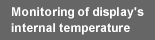 Monitoring of display's internal temperature