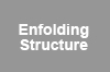 Enfolding Structure
